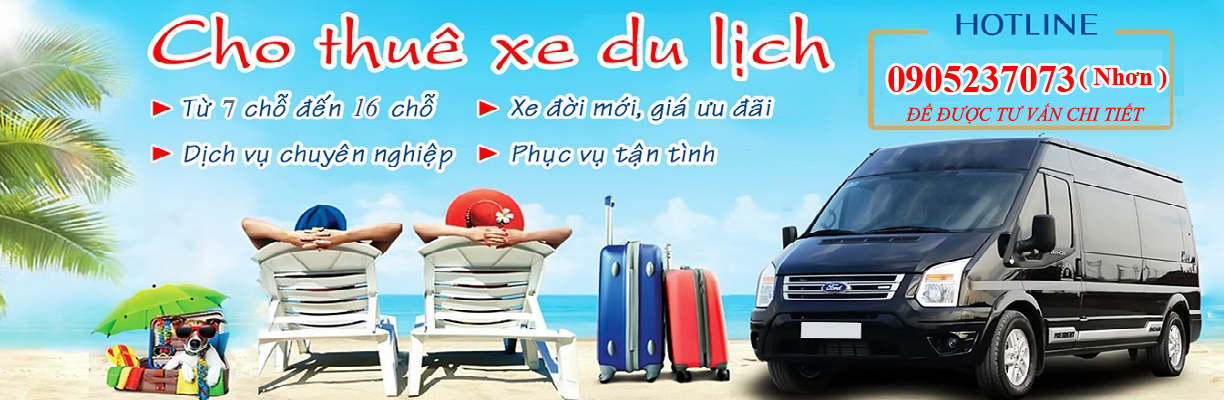 Cho thuê xe du lịch giá rẻ tại Quy Nhơn Bình Định - 0905237073